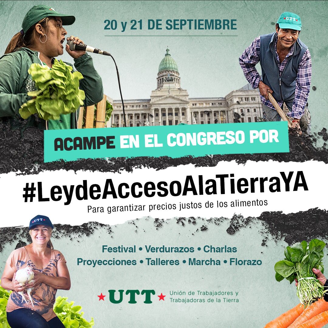 La UTT acampa por la Ley de Acceso a la Tierra