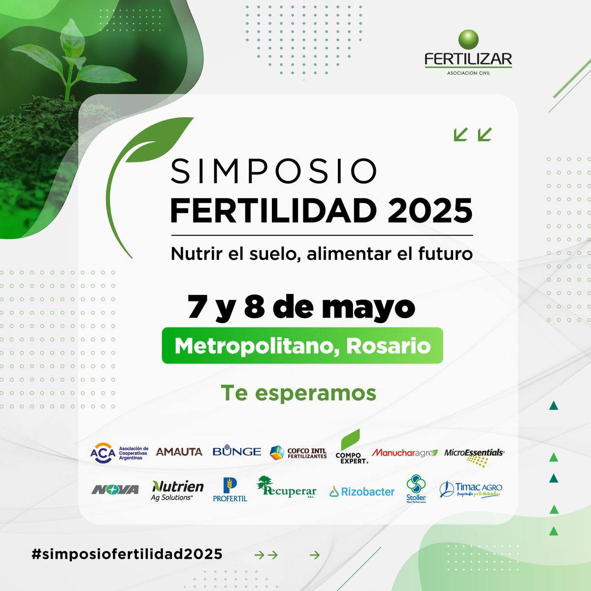 FERTILIDAD 2025: el encuentro que reúne a expertos mundiales para debatir el futuro de la nutrición y el cuidado del suelo