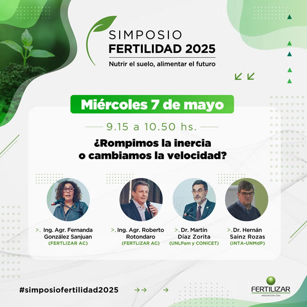 Fertilidad 2025: claves para el manejo eficiente de suelos y cultivos
