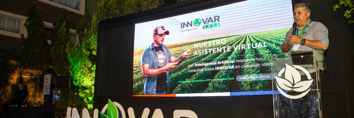 Innovar 2025: tecnología y eficiencia como claves del agro paraguayo